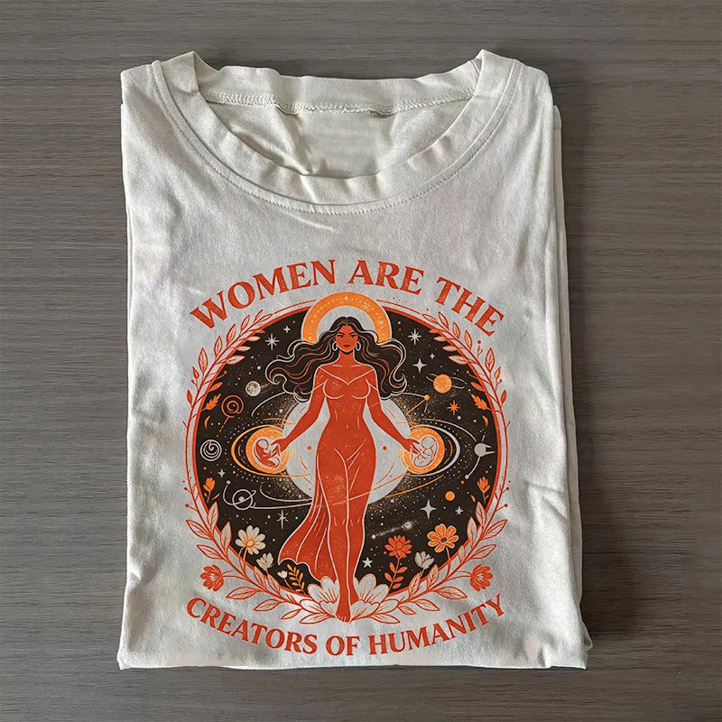 The World Began With Women T-Shirt