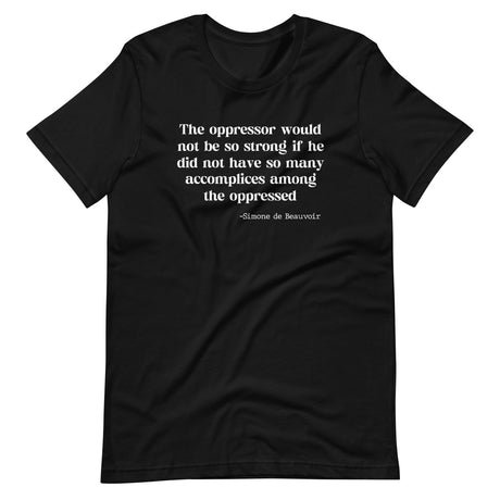 accomplices among the oppressed shirt 561927