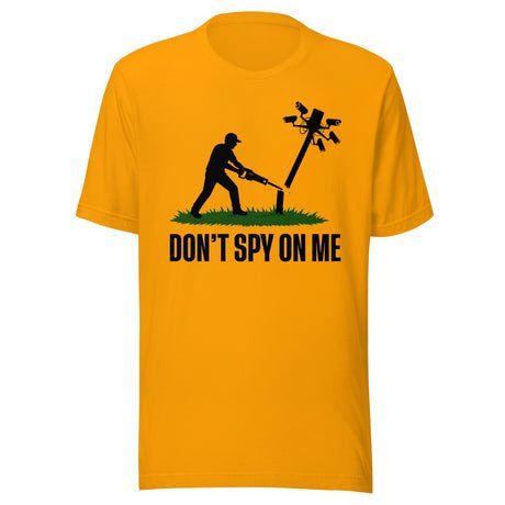 dont spy on me shirt 8855781