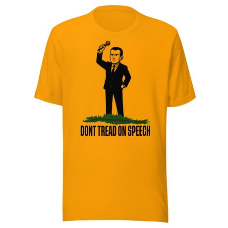 dont tread on speech shirt 2144493