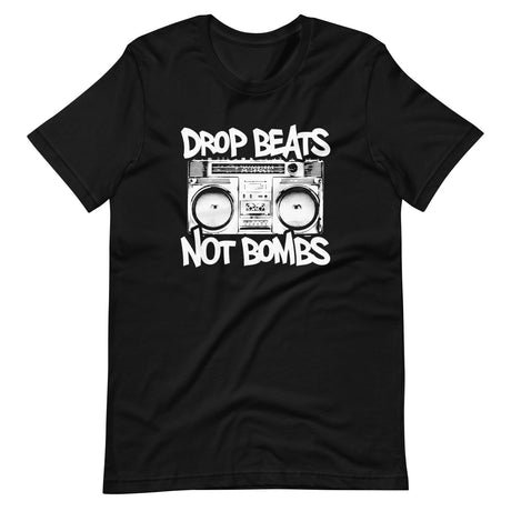 drop beats not bombs shirt 149348