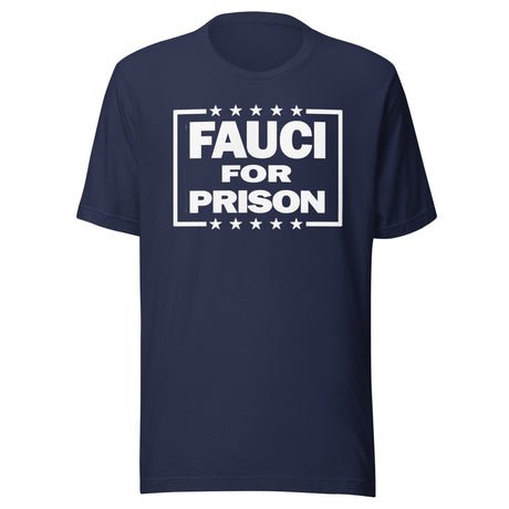 fauci for prison shirt 4892980