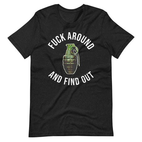 fuck around and find out grenade shirt 445844