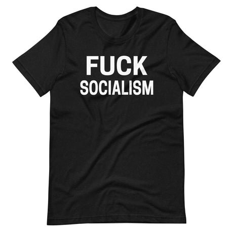 fuck socialism shirt 351114