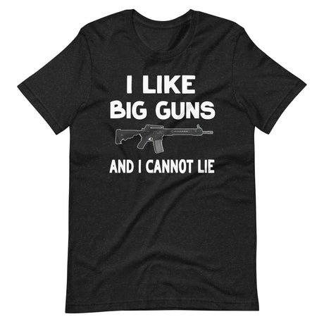i like big guns and i cannot lie shirt 348956
