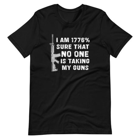 im 1776 sure no one is taking my guns shirt 688906
