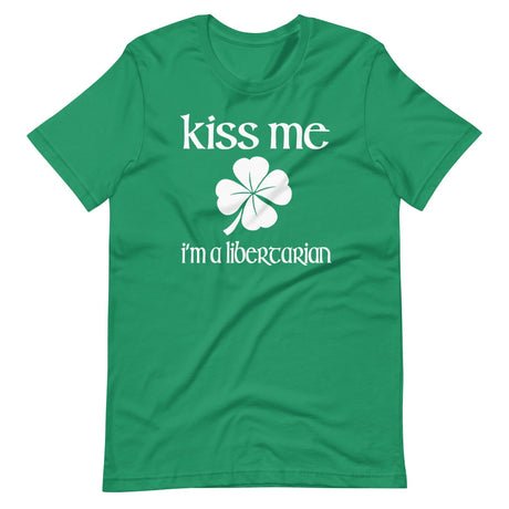 kiss me im a libertarian shirt 920974