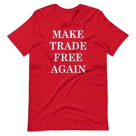 make trade free again shirt 734335