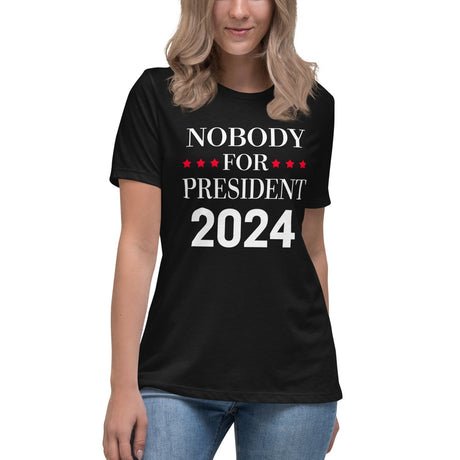 nobody for president 2024 womens shirt 430685