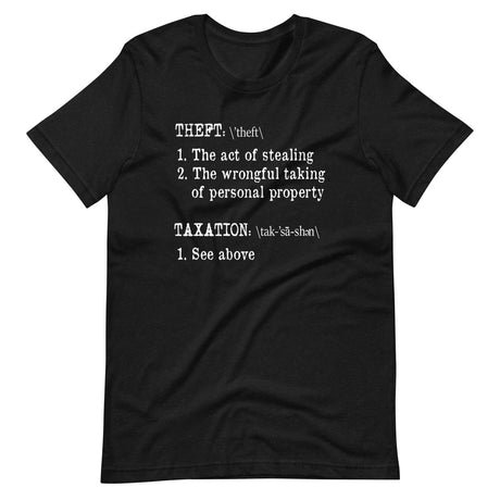 taxation is theft definition shirt 537202