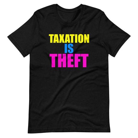 taxation is theft party shirt 934057
