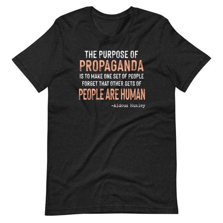 the purpose of propaganda aldous huxley shirt 705826
