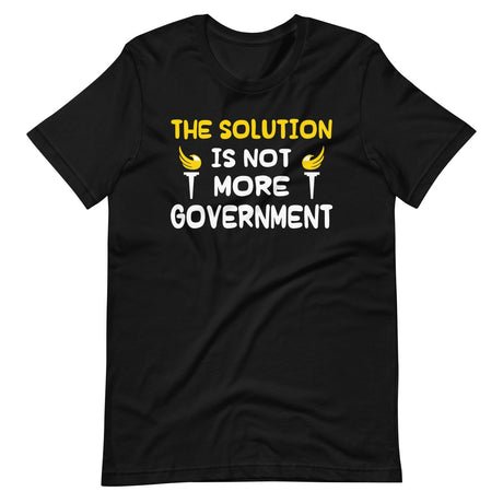 the solution is not more government shirt 874219