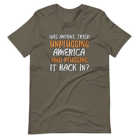 unplugging america and plugging it back in shirt 641530