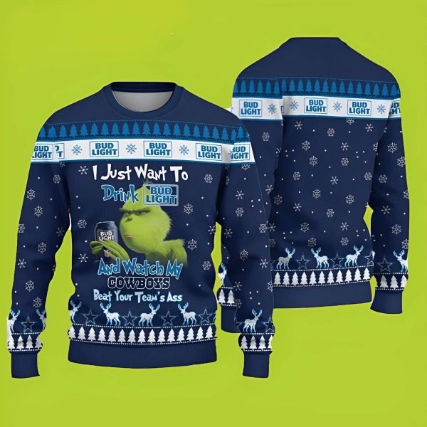 Grinch Bud Light Beer Can I Just Want To Drink Bud Light And Watch My Cowboys Funny Xmas Sweaters Grinch Ugly Sweater 1 600x600 1