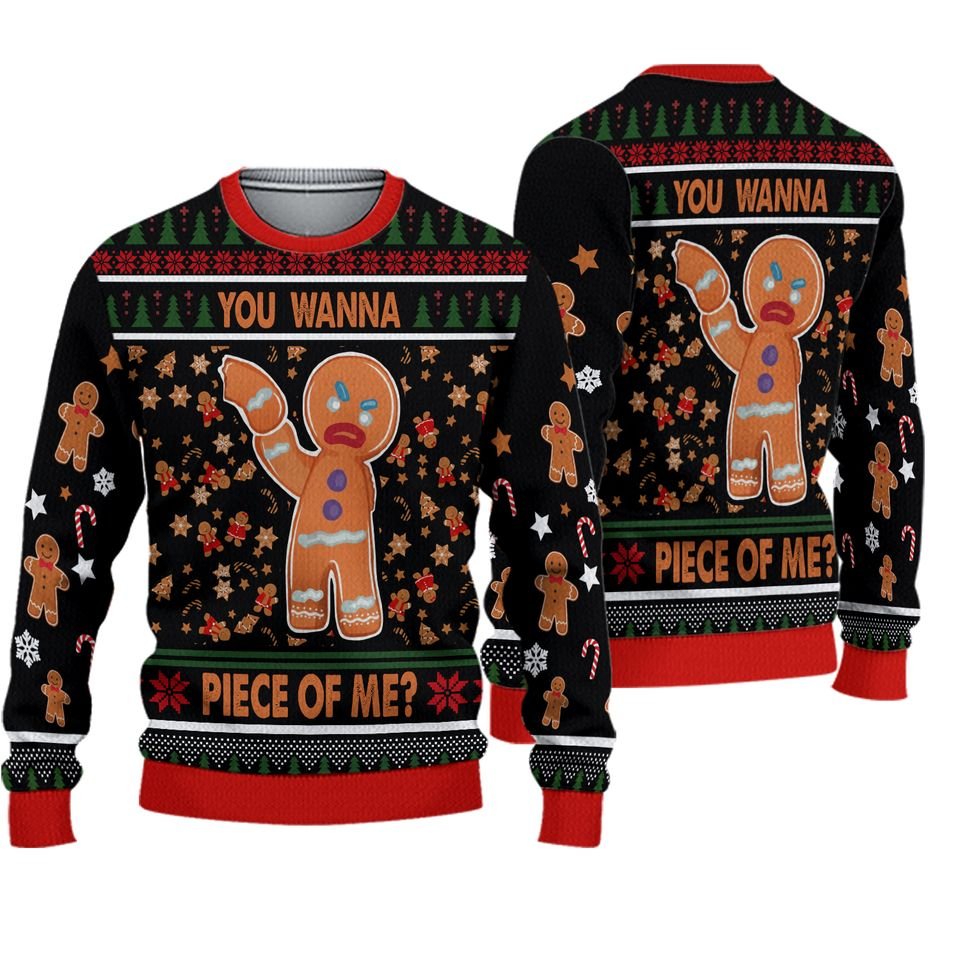 you wanna piece of me christmas ugly sweatshirt funny gingerbread xmas sweater ntd181225 65d99c6dad4550b387404ba4d5936b98